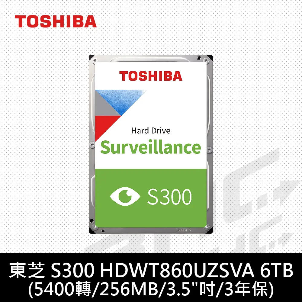 TOSHIBA 東芝 S300 6TB 3.5吋AV影音監控硬碟(HDWT860UZSVA)